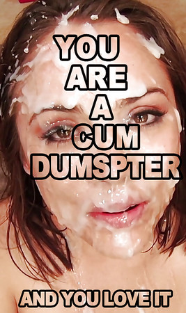 Porn Cum Dump Captions - Cum Dumpster Captions - 12 Pics | xHamster