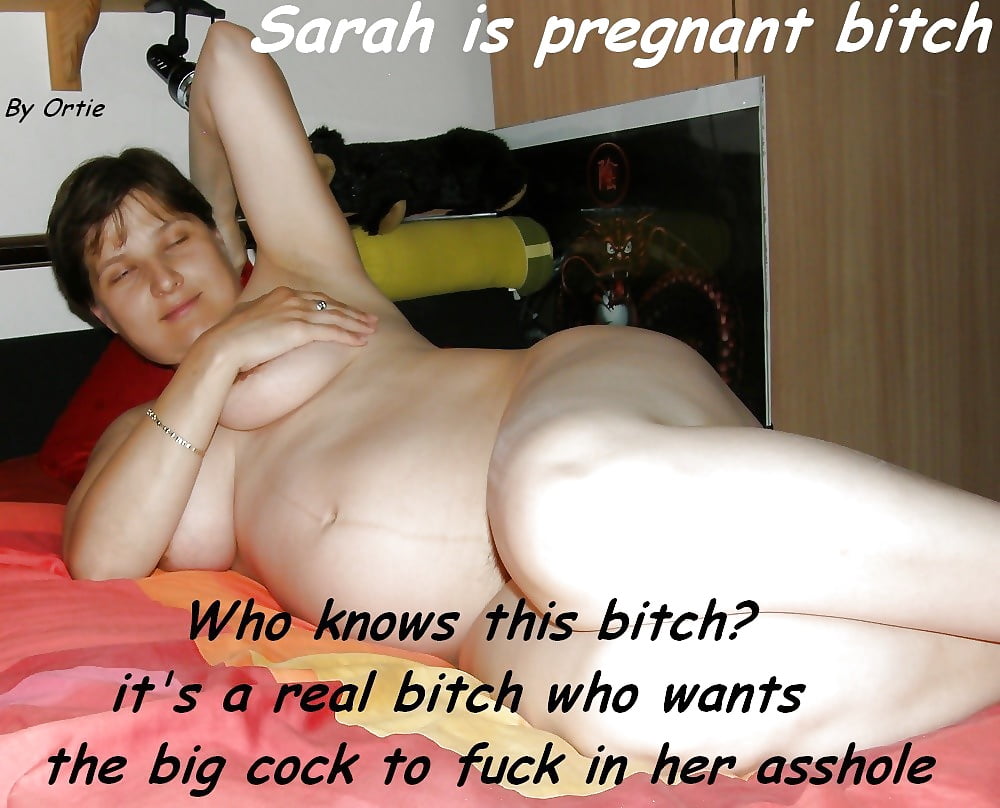 Sarah is pregnant bitch pict gal